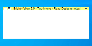 Bright-Yellow 2.5 - Two-in-one - Read Designernotes!